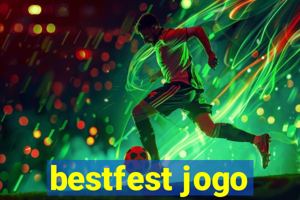 bestfest jogo